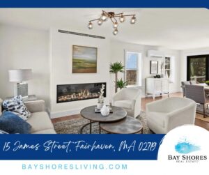 15 James Street, Fairhaven, MA 02719 15 James Street, Fairhaven, MA 02719